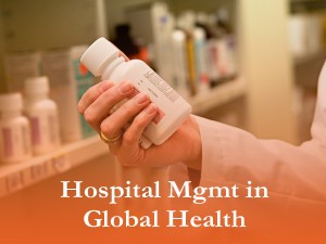 Hospital Management in Global Health