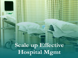 Scale up Effective Hospital Management
