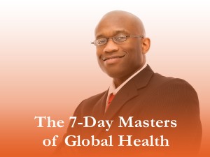 The 7-Day Master of Global Health
