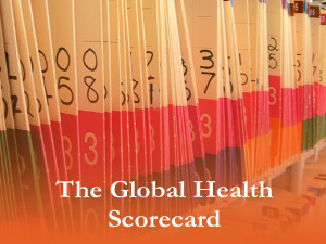 The Global Health Scorecard